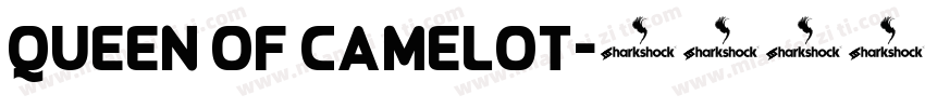 Queen of Camelot字体转换